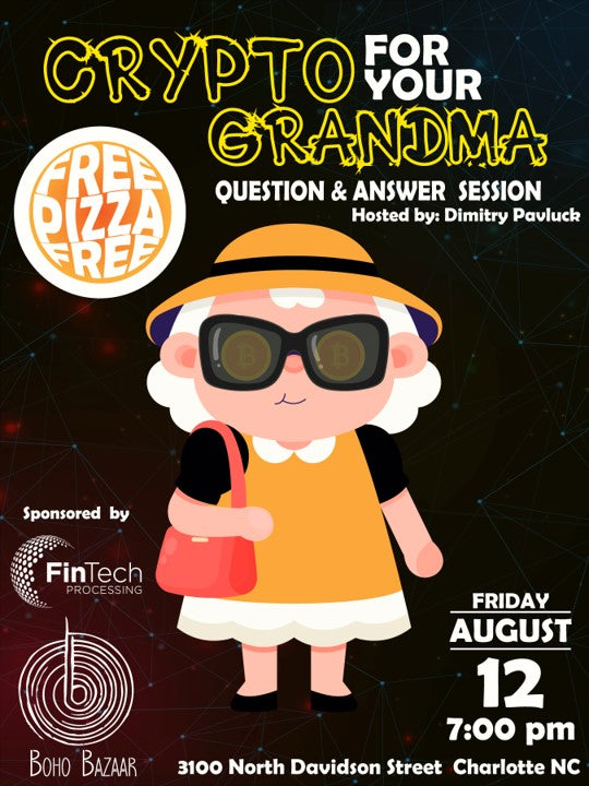 Crypto For Your Grandma Q&A Session